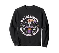 I'm a Locksmith Not a Magician But Close Sweatshirt