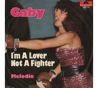 I'm A Lover Not A Fighter / Melodie