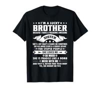 I'm A Lucky Brother Because I Have A Awesome Sister Brother T-Shirt