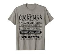 I'm A Lucky Man I Have A Freaking Awesome Girlfriend JANUARY T-Shirt