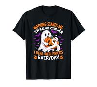 I'm A Lung Cancer Deal With Pricks Everyday Halloween Boo T-Shirt