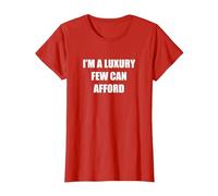 I'm A Luxury Few Can Afford T-Shirt, Women, Red, 3XL