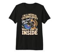 I'm A Medical Technologist What's Going On Inside Medical Premium T-Shirt