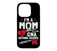 Im a Mom Nurse and a CNA Nothing Scares Me - Nurse's Mother Case for iPhone 14 Pro