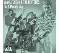 I'm a Moody Guy by Shane Fenton and the Fentones
