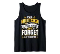 I'm A Multitasker I Can Listen Ignore Funny Dad Tank Top