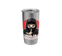 I'm A Ninja in Disguise Secretive Stealth Expression Stainless Steel Insulated Tumbler