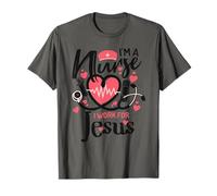 I'm a Nurse, I Work for Jesus | for Christian T-Shirt