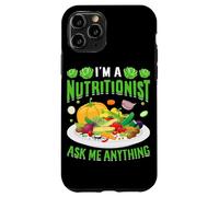 I'm A Nutritionist Ask Me Anything Case for iPhone 11 Pro