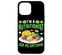 I'm A Nutritionist Ask Me Anything Case for iPhone 12 Pro Max