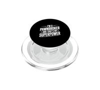 I'm a Pawnbroker and That's My Superpower PopSockets PopGrip for MagSafe