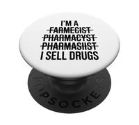 I'm A Pharmacist I Sell Drugs Dispenser Lab PopSockets Adhesive PopGrip