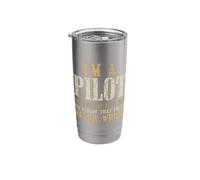 I'm A Pilot to Save Time Let's Just Assume I Am Never Wrong Stainless Steel Insulated Tumbler