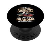 I'm A Ping Pong Grandma Just Like A Regular Grandma PopSockets Adhesive PopGrip