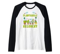 I'm A Plantaholic On The Road to Recovery Just Kidding I'm O Raglan Baseball Tee