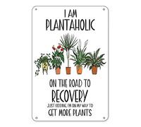 I'm a Plantaholic on the Road to Recovery Just Kidding I'm on My Way to Get More Plants Metal Sign Waterproof Sunflower Garden Indoor Outdoor Patio Yard Wall Décor 12 X 8 Inch