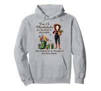 I'm A Plantaholic On The Road To Recovery Just Kidding Pullover Hoodie