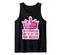 I'm A Princess And I'm Here For Recess Girl Back To School Tank Top