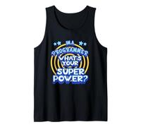 Im A Programmer Whats Your Superpower Coding Tank Top