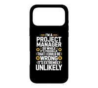 I'm a Project Manager So I might Be Wrong But It's Unlikely Case for iPhone 17 Pro Max