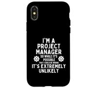 I'm a Project Manager So I might Be Wrong But It's Unlikely Case for iPhone X/XS