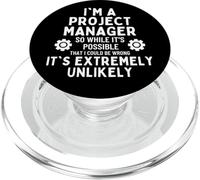 I'm a Project Manager So I might Be Wrong But It's Unlikely PopSockets PopGrip for MagSafe