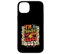 I'm A Project That Keeps Jesus Busy Funny Christian Case for iPhone 14 Plus