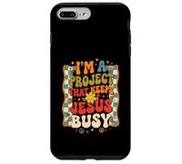 I'm A Project That Keeps Jesus Busy Funny Christian Case for iPhone 7 Plus/8 Plus