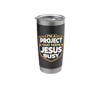 I'm A Project that Keeps Jesus Busy Funny Christian Christ Stainless Steel Insulated Tumbler