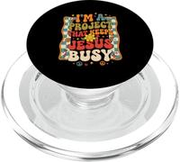 I'm A Project That Keeps Jesus Busy Funny Christian PopSockets PopGrip for MagSafe