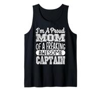 I'm a Proud Mom of A Freaking Awesome Captain Sailing Saying Tank Top