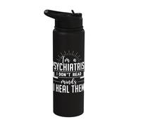 I'm A Psychiatrist I Don't Read Minds I Heal Them Psychiatry Stainless Steel Insulated Water Bottle