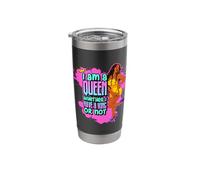 I'm a Queen Whether I Have a King or not Hustle Skill Sista Stainless Steel Insulated Tumbler
