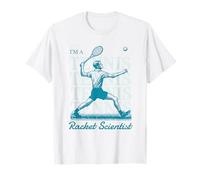 I'm a Racket Scientists - Funny Pun for Tennis Lovers T-Shirt
