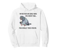 I'm A Really Tired Pigeon Funny Sleepy Sarcasm Introvert Pun Pullover Hoodie