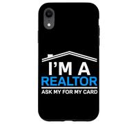 I'm a realtor Real Estate Agent funny Realtor Case for iPhone XR