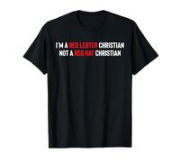 I'm A Red Letter Christian Not A Red Hat Christian T-Shirt