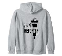 I'm a reporter Journalist Press Member Correspondent Zip Hoodie