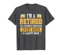 I'm A Retired Local Government Administrator Every Hour Beer T-Shirt, Men, Dark Heather Grey, 5X-Large