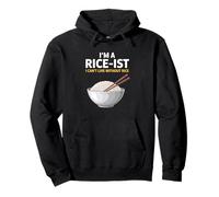 I'M A Rice-Ist I Can't Live Without Rice Filipino Saying Pullover Hoodie