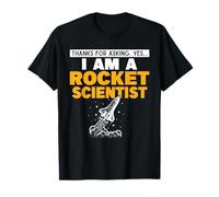 I'm a Rocket Scientist Funny Rocket Science T-Shirt