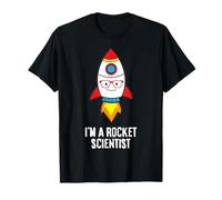 I'm A Rocket Scientist T-Shirt