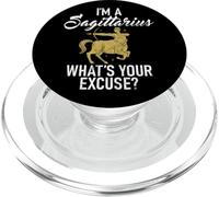 Im a Sagittarius whats your Excuse Sagittarius PopSockets PopGrip for MagSafe