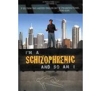 I'm a Schizophrenic & So Am I [DVD] [2008] [Region 1] [US Import] [NTSC]