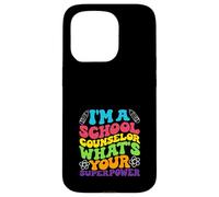 I'm A School Counselor What's Your Superpower Case for iPhone 15 Pro