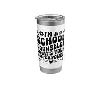 I'm A School Counselor What's Your Superpower Stainless Steel Insulated Tumbler