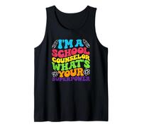 I'm A School Counselor What's Your Superpower Tank Top