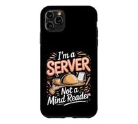 I'm a Server Not a Mind Reader Waiter Restaurant Case for iPhone 11 Pro Max