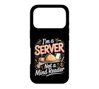 I'm a Server Not a Mind Reader Waiter Restaurant Case for iPhone 17 Pro