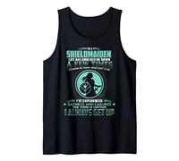 I'm A Shieldmaiden Life Has Knocked Me Down Viking Tee Tank Top